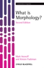 Image for What is Morphology? 2e