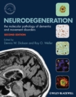 Image for Neurodegeneration  : the molecular pathology of dementia and movement disorders