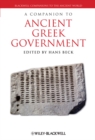 Image for A companion to ancient Greek government