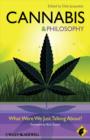 Image for Cannabis and philosophy  : what were we just talking about?