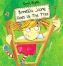 Image for AMELIA JANE GOES UP THE TREE