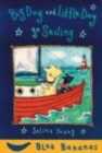 Image for Big Dog and Little Dog Go Sailing