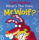 Image for What&#39;s the time, Mr Wolf?