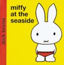 Image for Miffy at the Seaside