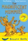 Image for The Magnificent Mummies