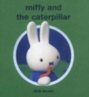 Image for Miffy and the caterpillar