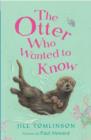 Image for The Otter Who Wanted to Know