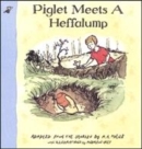 Image for Piglet Meets a Heffalump