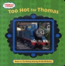 Image for Too Hot for Thomas