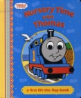 Image for Nursery time with Thomas  : a first lift-the-flap book