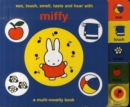 Image for See, touch, smell, taste and hear with Miffy  : a multi-novelty book