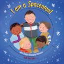 Image for I am a Spaceman!