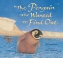 Image for The Penguin Who Wanted to Find Out