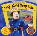 Image for Fireman Sam sing-along song book  : full of fun nursery rhymes!