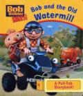 Image for Bob and the Old Watermill