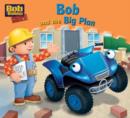 Image for Bob and the Big Plan