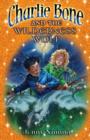 Image for Charlie Bone and the Wilderness Wolf