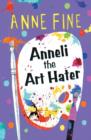 Image for Anneli the Art Hater