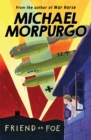 Friend or foe by Morpurgo, Michael cover image
