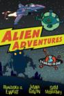 Image for Alien adventures  : three stories in one