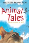 Image for Animal tales  : three stories in one
