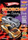 Image for Hot Wheels : Scorchin&#39; Sticker Activity Book