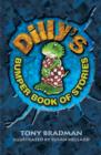 Image for Dilly&#39;s Bumper Book of Stories