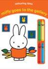 Image for Miffy Goes to the Gallery