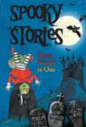 Image for Spooky stories  : three stories in one