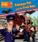 Image for Postman Pat and the fruit bats.