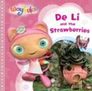 Image for De Li and the Strawberries