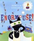 Image for Enormouse!