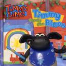 Image for Timmy Wants the Blues