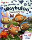 Image for The Wonder of Waybuloo : Sticker Activity Book