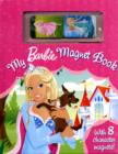 Image for My Barbie Magnet Book