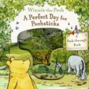 Image for Winnie-the-Pooh a Perfect Day for Poohsticks a Peek-Through Book