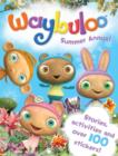 Image for Waybuloo : Summer Annual