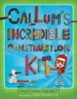 Image for Callum&#39;s Incredible Construction Kit