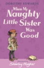 Image for When My Naughty Little Sister Was Good