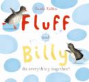 Image for Fluff and Billy do everything together!