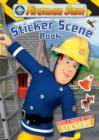 Image for Fireman Sam : Sticker Scene Book