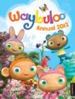 Image for Waybuloo Annual