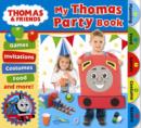 Image for My Thomas Party Book