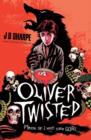 Image for Oliver Twisted, or, The witch boy&#39;s progress