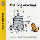 Image for The dog machine