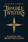 Image for TroubletwistersBook 1