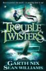 Image for TroubletwistersBook 1