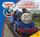 Image for Thomas &amp; Friends Belle&#39;s New Friend