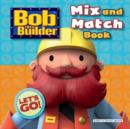 Image for Bob the Builder mix and match book