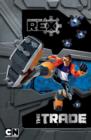 Image for Generator Rex Story Book: The Trade